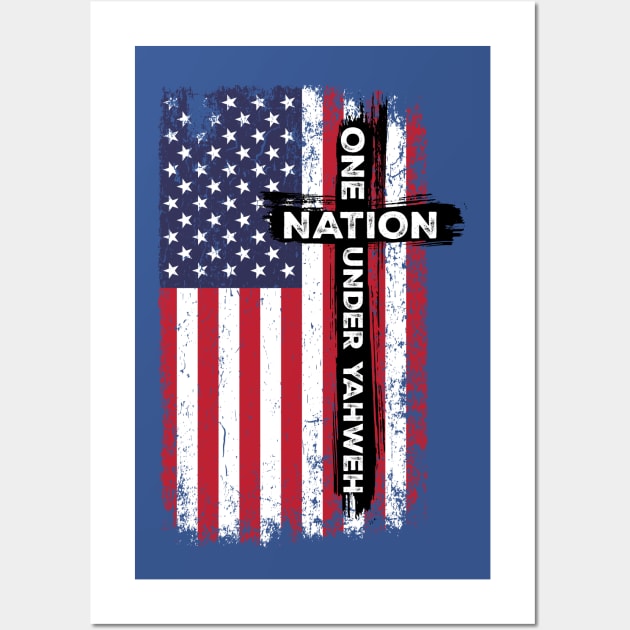 One Nation Under Yahweh Wall Art by CalledandChosenApparel